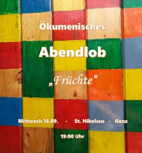 Abendlob Früchte Ökumenisches Abendlob 'Früchte'